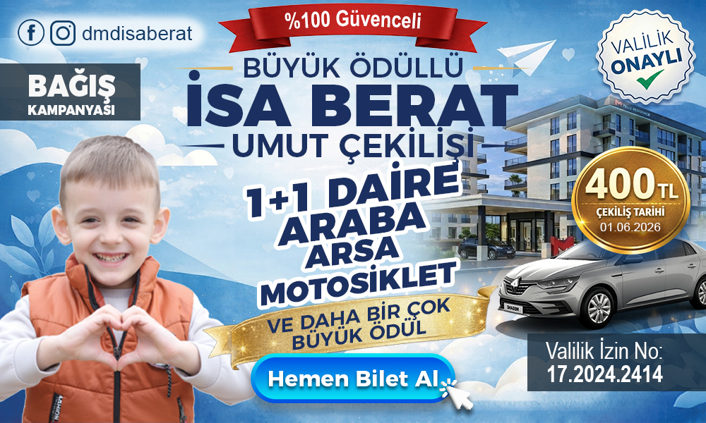 İsa Berat Umut Çekilişi - Büyük Ödüllü Bağış Kampanyası